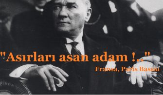 Dünya Basını ve Yabancı Liderlerden Atatürk Hakkında Sözler
